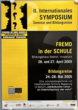 Internationales Symposium Fremd in der Schule 2005